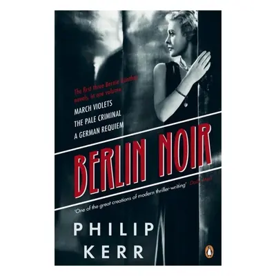 Berlin Noir - Philip Kerr