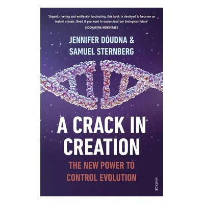 A Crack in Creation - Samuel Sternberg