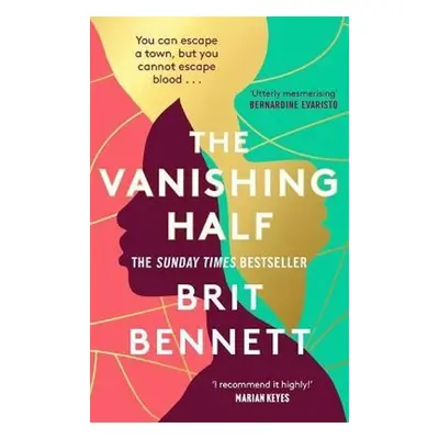 The Vanishing Half - Brit Bennett