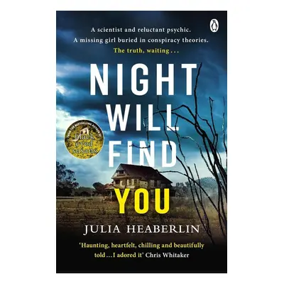 Night Will Find You - Julia Heaberlin