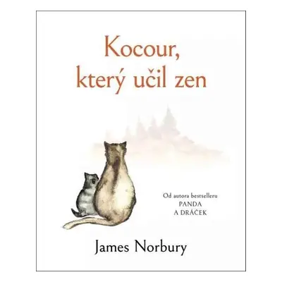 Kocour, který učil zen - James Norbury