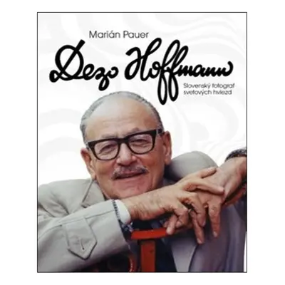 Dezo Hoffman - Marián Pauer