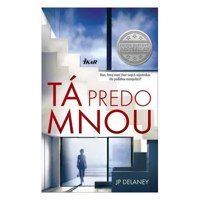 Tá predo mnou - J. P. Delaney