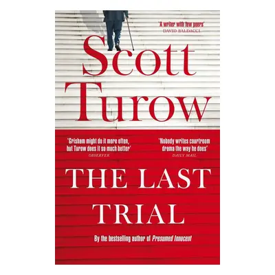 The Last Trial - Scott Turow