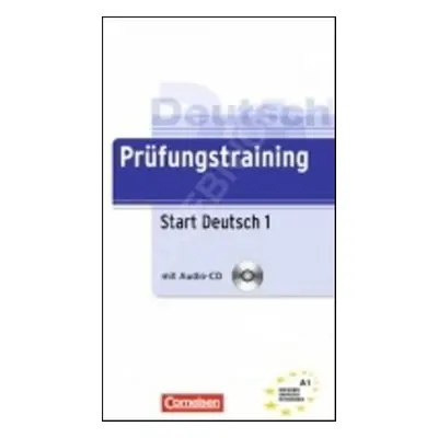 Prüfungstraining Start Deutsch 1 - Dieter Maenner