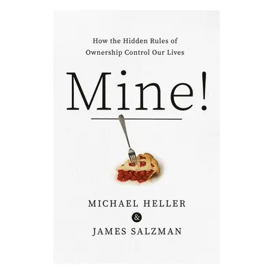 Mine! - Michael A. Heller