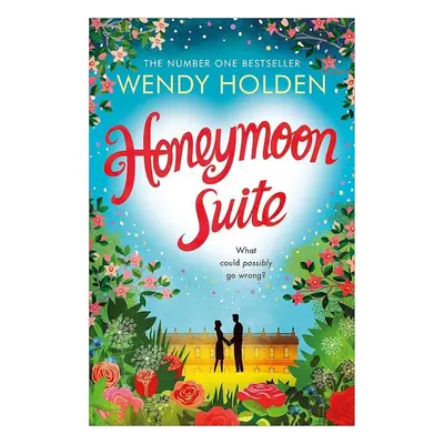 Honeymoon Suite - Wendy Holden