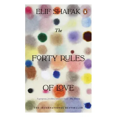 The Forty Rules of Love - Elif Shafak