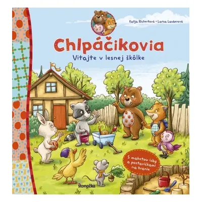 Chlpáčikovia Vitajte v lesnej škôlke - Larisa Lauberová