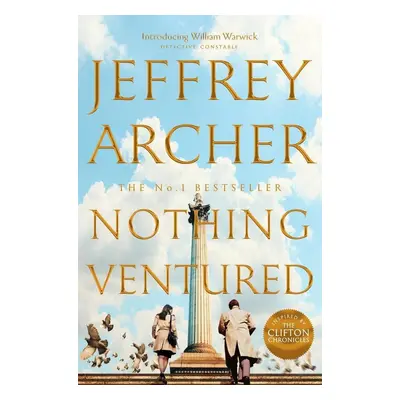 Nothing Ventured - Jeffrey Archer