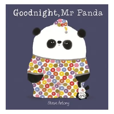 Goodnight, Mr Panda - Steve Antony