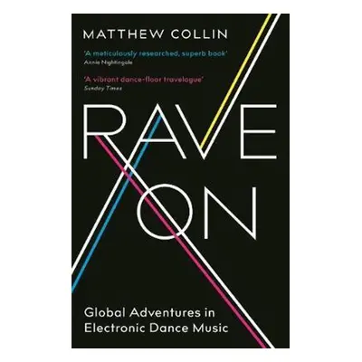 Rave On - Matthew Collin