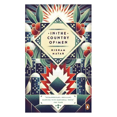 In the Country of Men - Hisham Matar