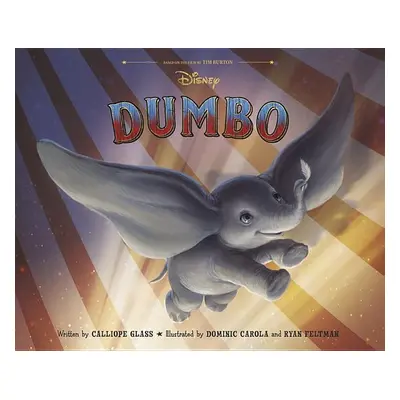 Dumbo Live Action Picture Book - Calliope Glass