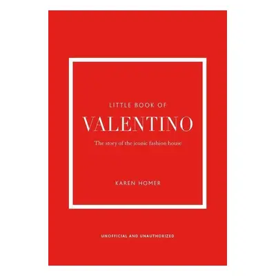 Little Book of Valentino - Karen Homer