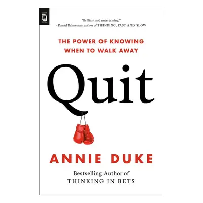 Quit - Annie Duke