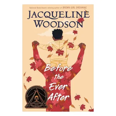 Before the Ever After - Jacqueline Woodson