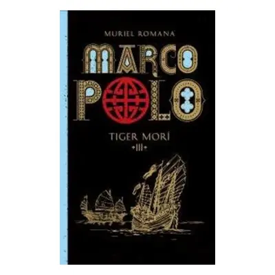 Marco Polo III. - Muriel Romana