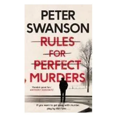 Rules for Perfect Murders - Peter Swanson