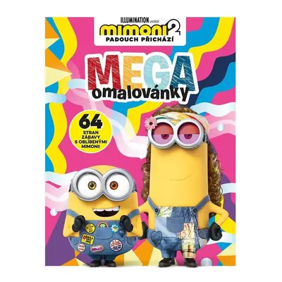 Mimoni 2 Mega omalovánky - Autor Neuveden