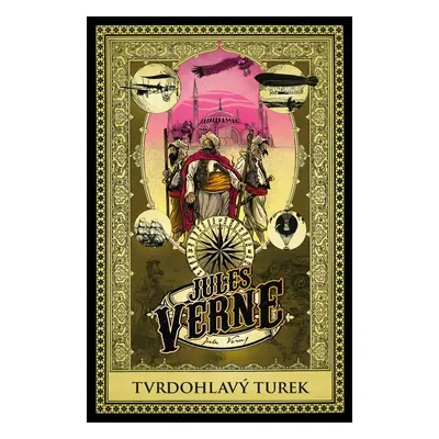 Tvrdohlavý Turek - Jules Verne