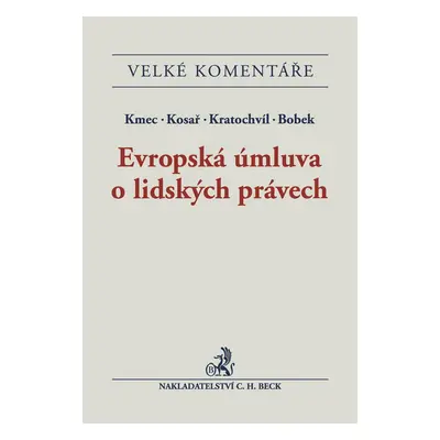 Evropská úmluva o lidských právech - Jan Kratochvíl