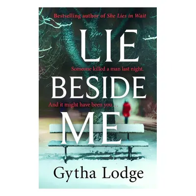 Lie Beside Me - Gytha Lodge