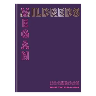 Mildreds Vegan Cookbook - Sarah Wasserman