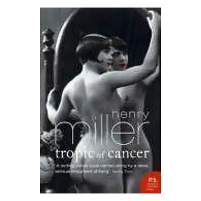 Tropic of Cancer - Henry Miller