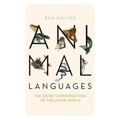 Animal Languages - Eva Meijerová