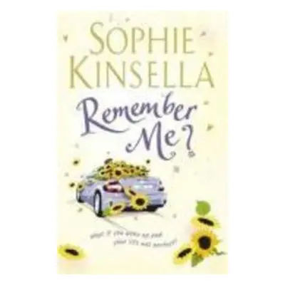 Remember Me? - Sophie Kinsella