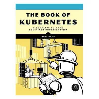 The Book of Kubernetes - Autor Neuveden