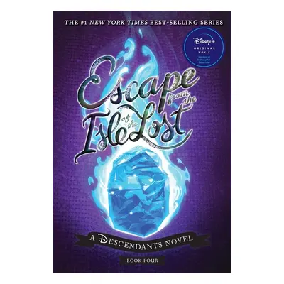 Escape from the Isle of the Lost - Melissa De La Cruz