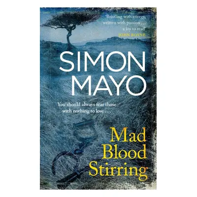 Mad Blood Stirring - Simon Mayo