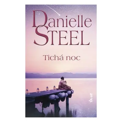 Tichá noc - Danielle Steel