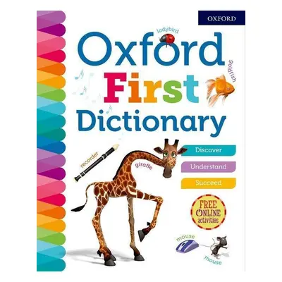 Oxford First Dictionary - Autor Neuveden