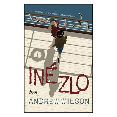 Iné zlo - Andrew Wilson