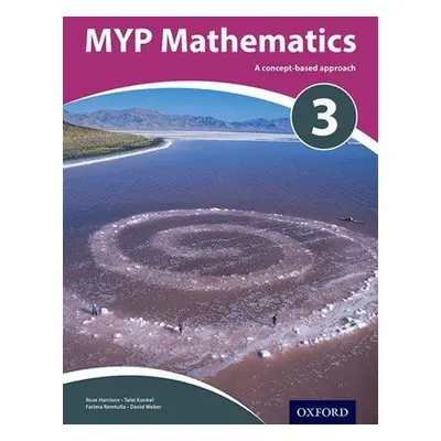 MYP Mathematics 3 Course Book - David Weber