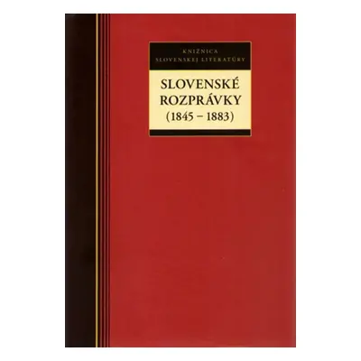 Slovenské rozprávky (1845 - 1883) - Autor Neuveden