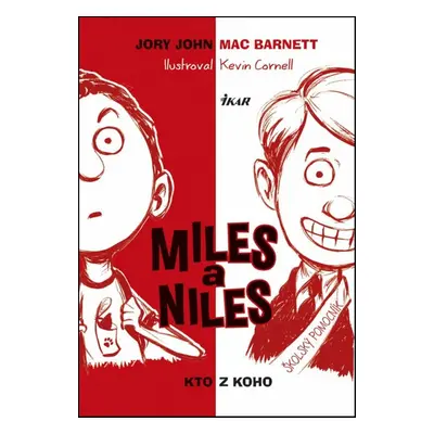 Miles a Niles Kto z koho - Jory John Mac Barnett