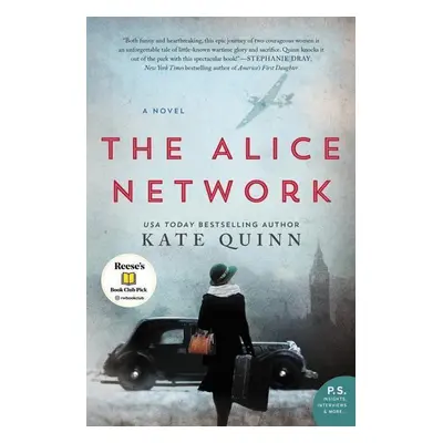 The Alice Network - Kate Quinn