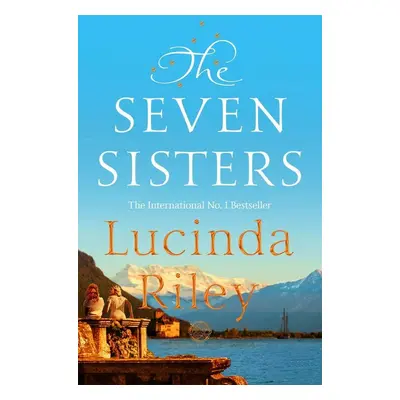 The Seven Sisters 01 - Lucinda Riley