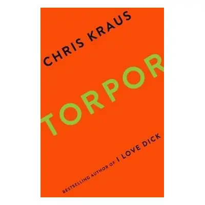 Torpor - Chris Kraus