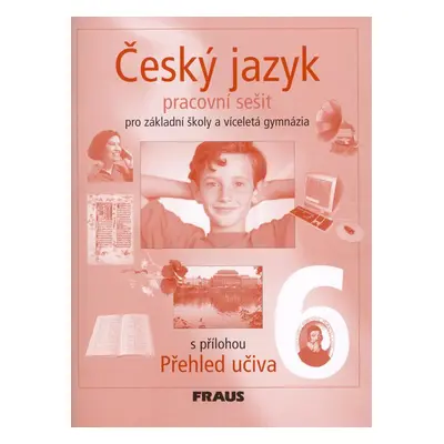 Český jazyk 6 pro základní školy a víceletá gymnázia - Zdena Krausová