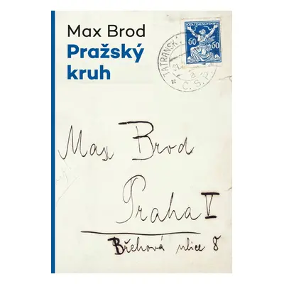 Pražský kruh - Max Brod