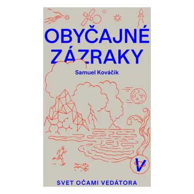 Obyčajné zázraky - Samuel Kováčik