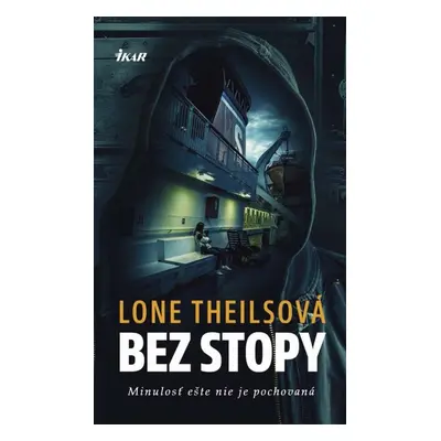 Bez stopy - Lone Theilsová