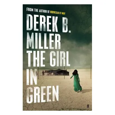 The Girl in Green - Derek B. Miller