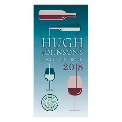 Hugh Johnson's Pocket Wine Book 2018 - Hugh Johnson