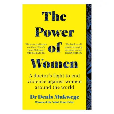 The Power of Women - Denis Mukwege